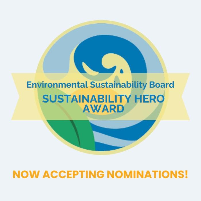 Sustainability Hero Award Nominations Open graphic, with blue wave and leaf logo.