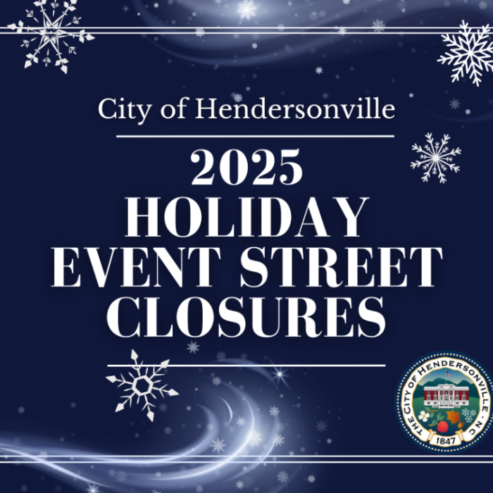 City of Hendersonville Holiday Event Street Closures