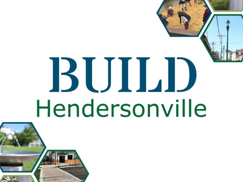 images of capital projects with the text Build Hendersonville